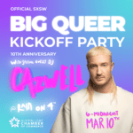 sxsw austin lgbt chamber big queer kickoff party