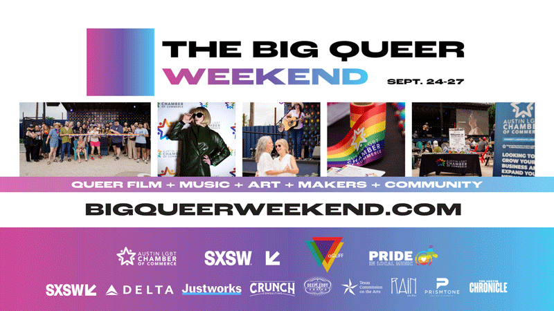 Austin LGBT Chamber of Commerce promotes community and diversity at Big Queer Weekend.